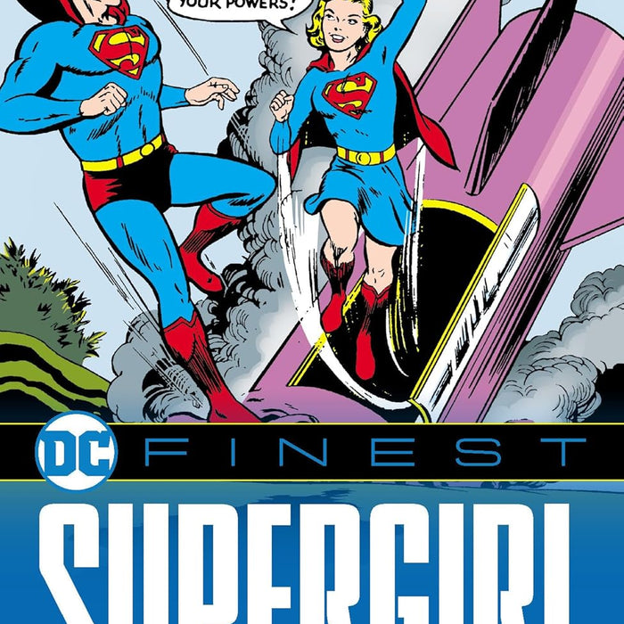 DC Finest: Supergirl: The Girl of Steel TPB DC Finest: Supergirl: The Girl of Steel TPB