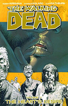 The Walking Dead Vol. 4: The Heart's Desire TPB
