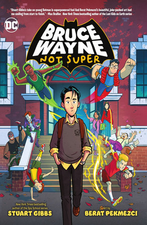 Bruce Wayne: Not Super TPB Bruce Wayne: Not Super TPB