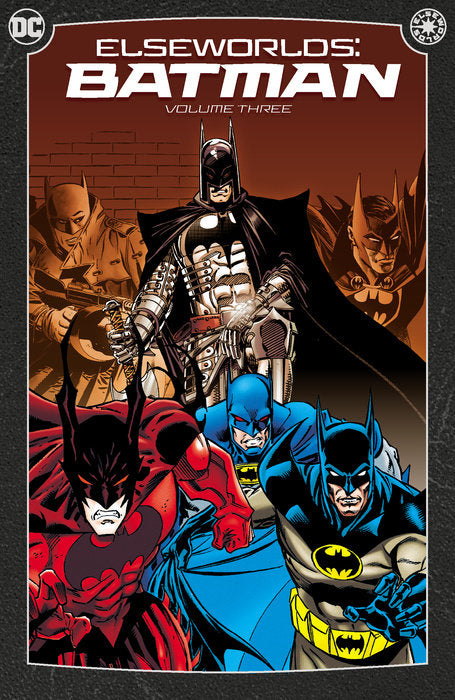 Elseworlds: Batman Vol. 3 (2024 Edition) TPB Elseworlds: Batman Vol. 3 (2024 Edition) TPB