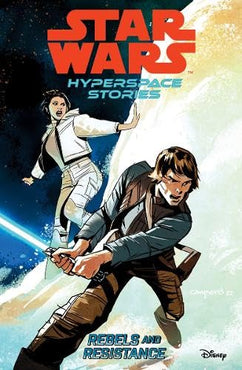 Star Wars Hyperspace Stories: Rebels and Resistance TPB