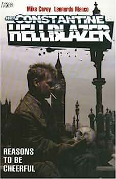 John Constantine, Hellblazer: Reasons to Be Cheerful TPB