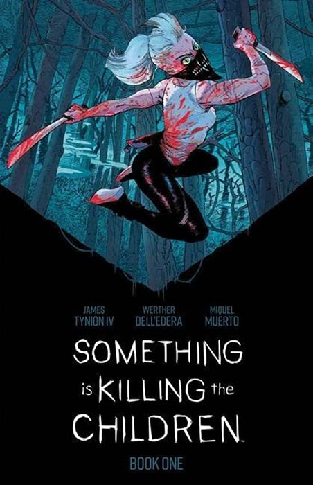 Something is Killing the Children Book One Deluxe Edition HC