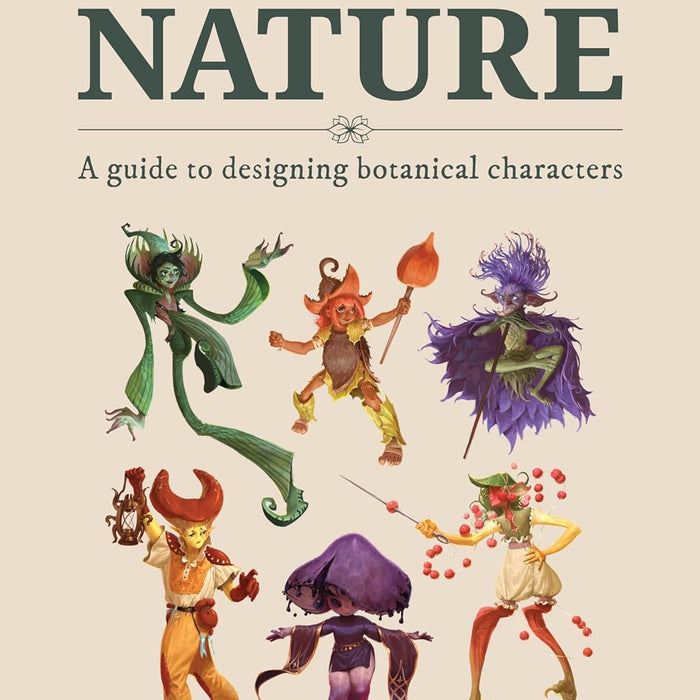 Inspired By Nature: Designing botanical characters HC