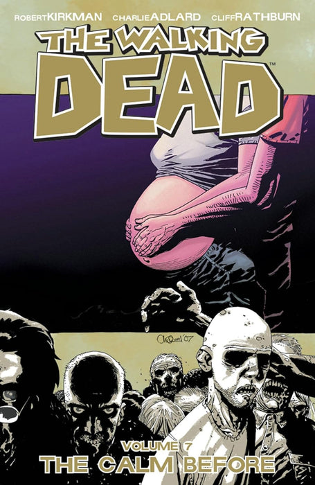 The Walking Dead Vol. 7: The Calm Before TPB