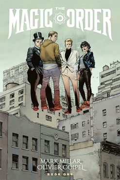 The Magic Order Volume 1 TPB