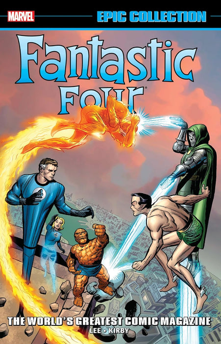 FANTASTIC FOUR EPIC COLLECTION: WORLD'S GREATEST COMIC MAGAZINE [NEW PRINTING 2] TPB