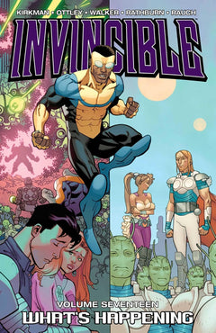 Invincible, Vol. 17: What's Happening TPB