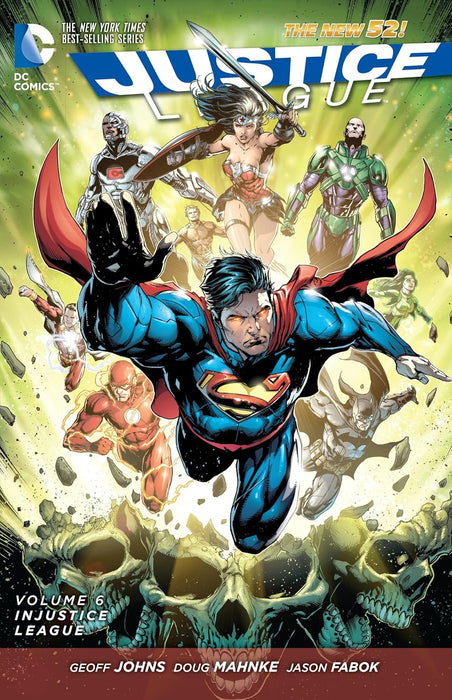 Justice League Vol. 6: Injustice League (New 52) TPB