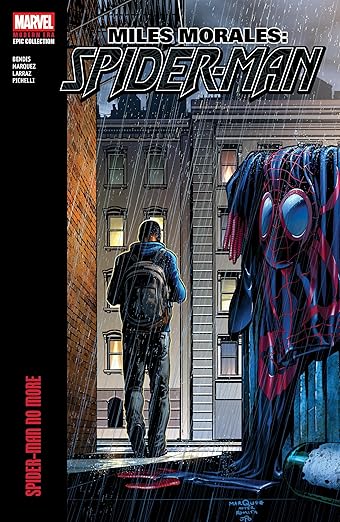Miles Morales: Spider-Man Modern Era Epic Collection Vol. 2: Spider-Man No More TPB