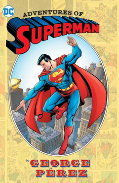 Adventures of Superman by George Perez (New Edition) HC