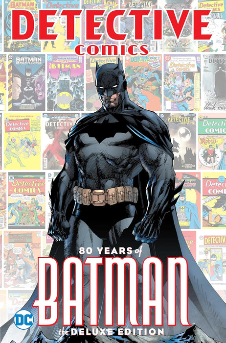 Detective Comics: 80 Years of Batman The Deluxe Edition HC