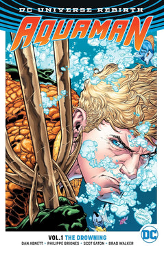 Aquaman Vol. 1: The Drowning (Rebirth) TPB