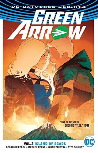Green Arrow Vol. 2: Island of Scars (Rebirth) TPB