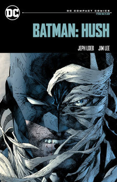 Batman: Hush: DC Compact Comics Edition TPB 5.5" x 8.5"