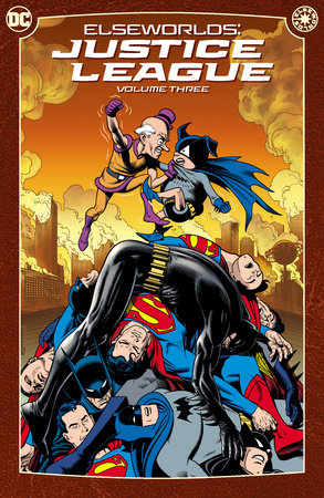 Elseworlds: Justice League Vol. 3 (2024 Edition) TPB