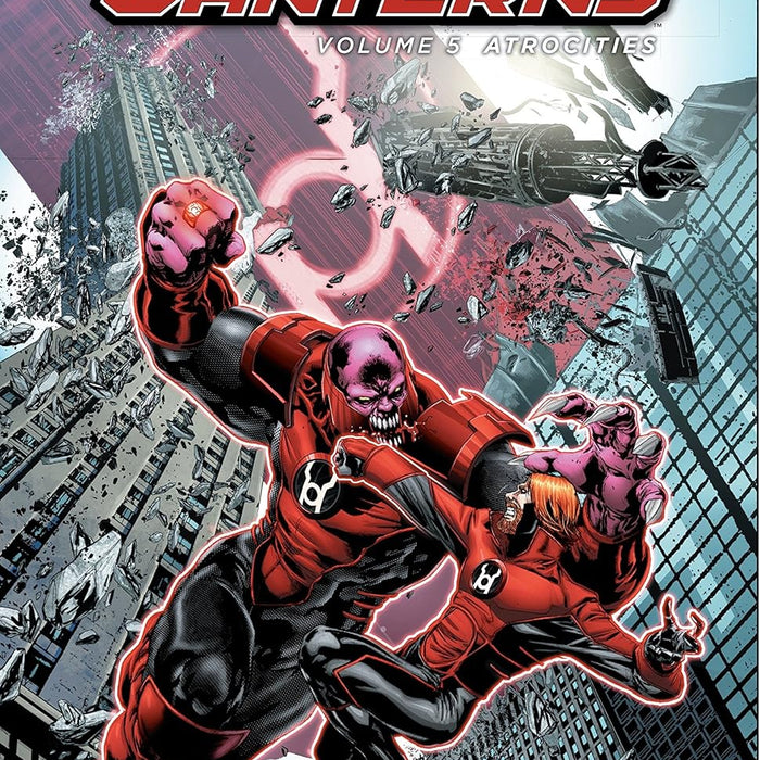 Red Lanterns Vol. 5: Atrocities (New 52) TPB