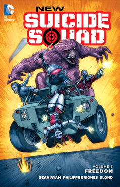 New Suicide Squad Vol. 3: Freedom TPB