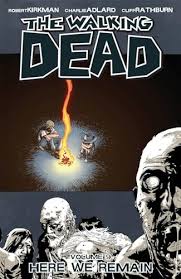 The Walking Dead Vol. 9: Here We Remain TPB