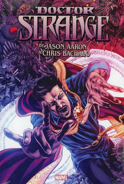 DOCTOR STRANGE BY AARON AND BACHALO OMNIBUS HC