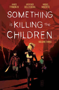 Something is Killing the Children Vol. 3 TPB