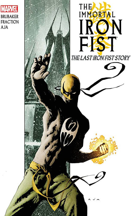 The Immortal Iron Fist, Vol. 1: The Last Iron Fist Story TPB