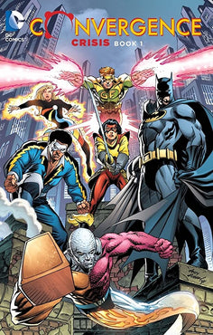 Convergence: Crisis Book One TPB