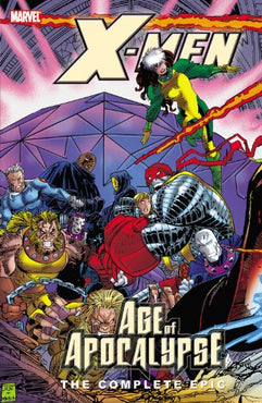 X-Men: The Complete Age of Apocalypse Epic, Book 3 TPB (Second Hand)