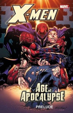 X-Men: Age of Apocalypse Prelude TPB (Second Hand)