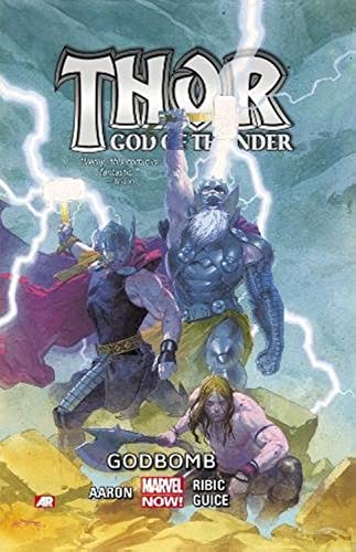 Thor: God of Thunder - Godbomb Vol. 2 TPB