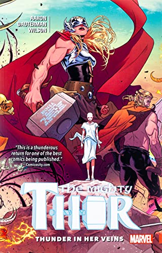 The Mighty Thor Vol. 1: Thunder In Her Veins TPB