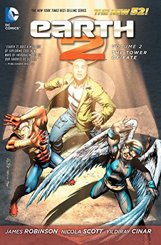 Earth 2 Vol. 2: The Tower of Fate HC