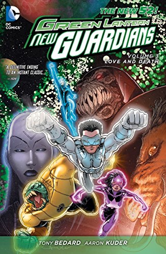 Green Lantern: New Guardians Vol. 3: Love & Death TPB