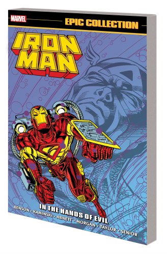 Iron Man Epic Collection: In The Hands TPB