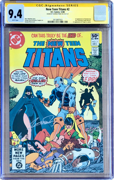 New Teen Titans (1980) #2 CGC SS 9.4 signed by George Perez